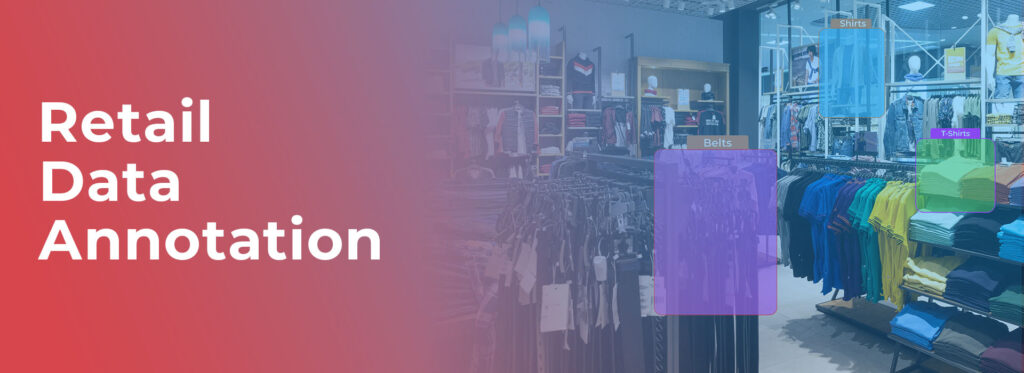 retail data annotation